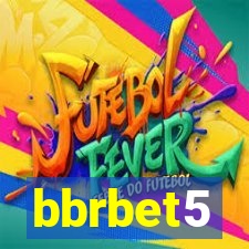 bbrbet5