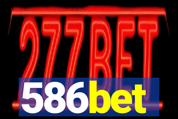 586bet