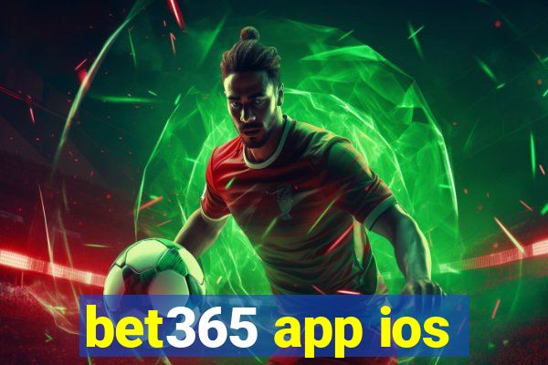 bet365 app ios