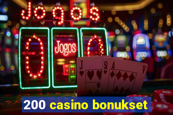 200 casino bonukset