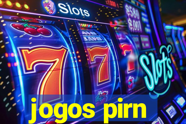 jogos pirn