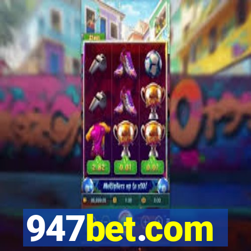 947bet.com