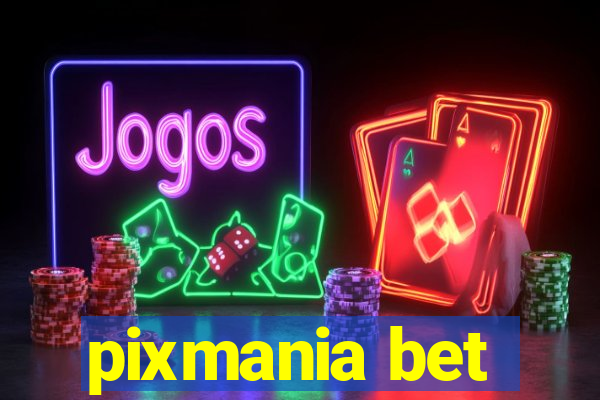 pixmania bet