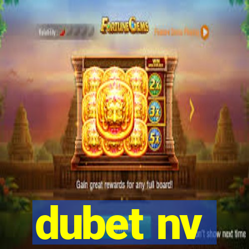 dubet nv