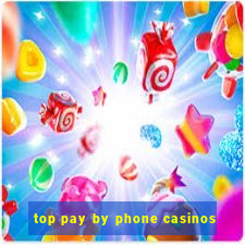 top pay by phone casinos