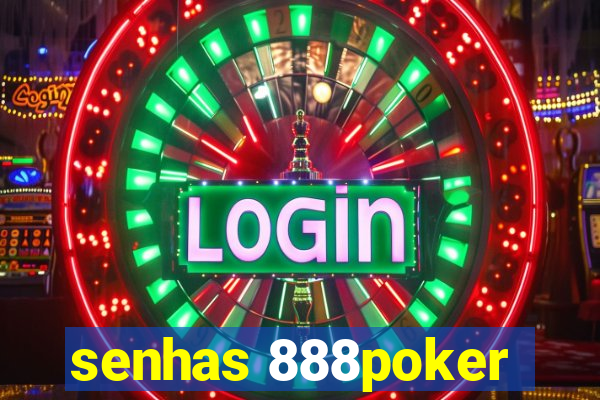 senhas 888poker