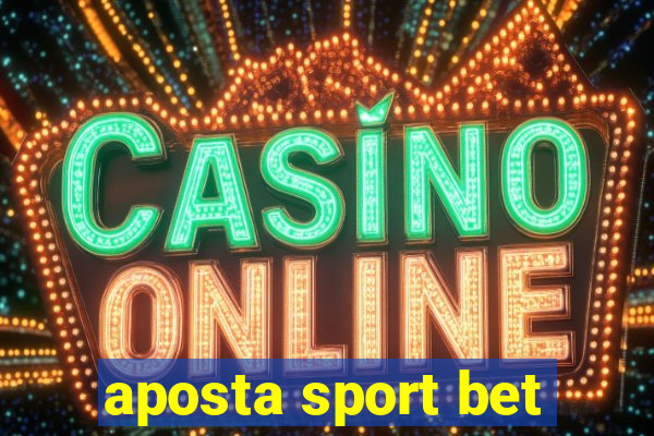 aposta sport bet