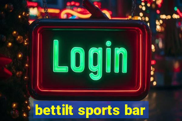 bettilt sports bar