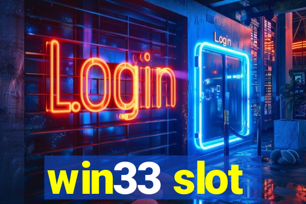 win33 slot