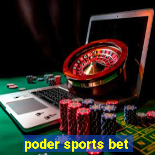 poder sports bet