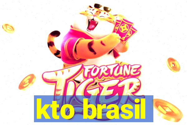 kto brasil