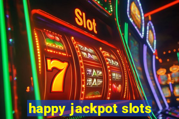 happy jackpot slots