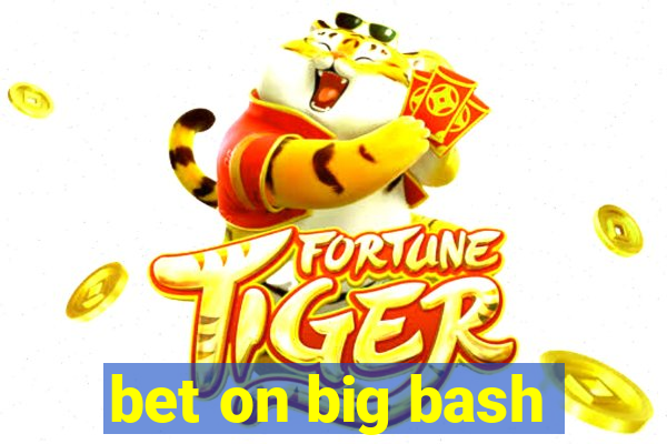 bet on big bash