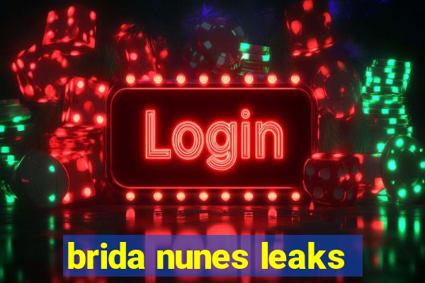 brida nunes leaks