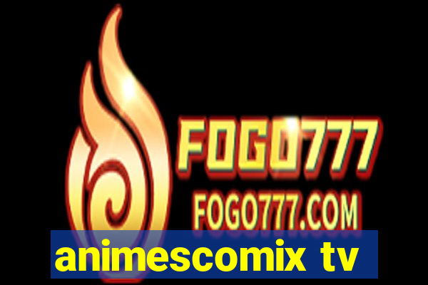 animescomix tv