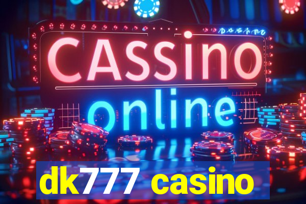 dk777 casino