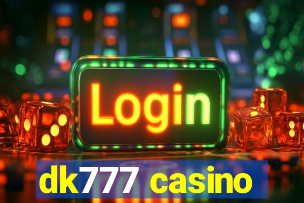 dk777 casino