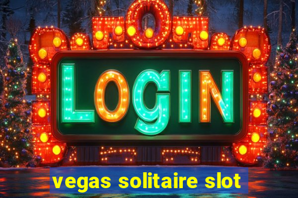 vegas solitaire slot