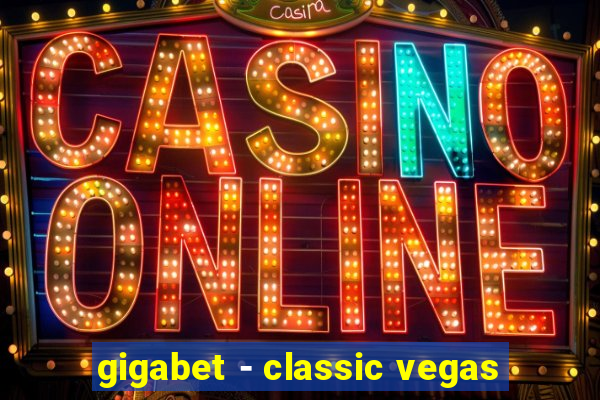 gigabet - classic vegas