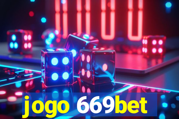 jogo 669bet