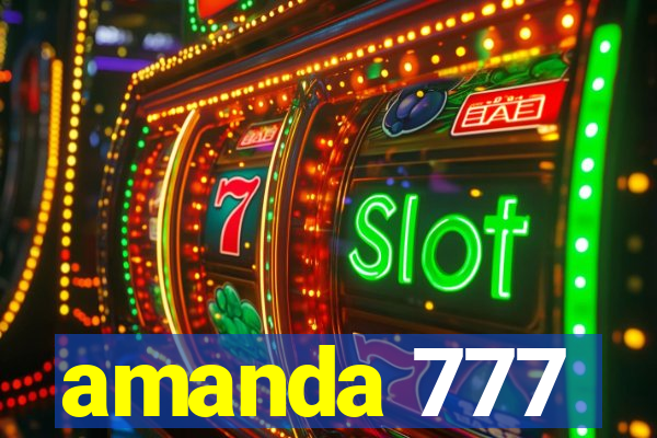 amanda 777