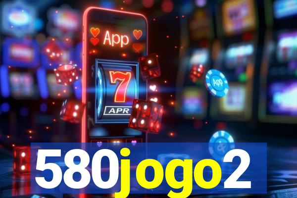 580jogo2