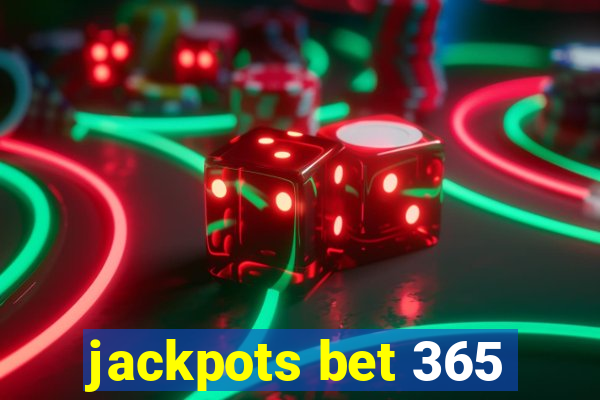 jackpots bet 365