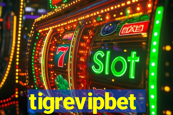 tigrevipbet