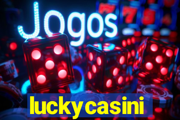 luckycasini