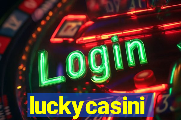 luckycasini