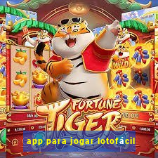 app para jogar lotofácil