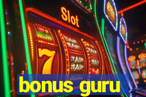 bonus guru