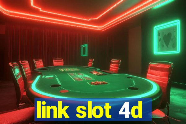 link slot 4d