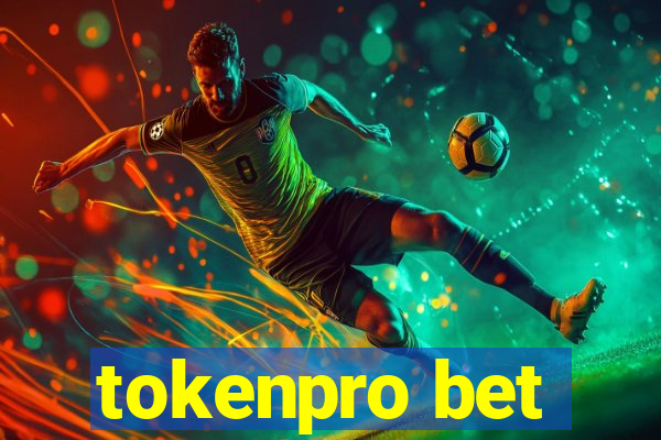 tokenpro bet