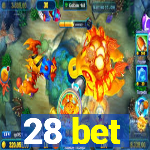 28 bet