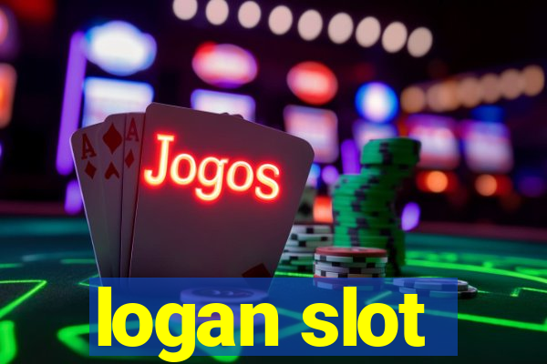 logan slot