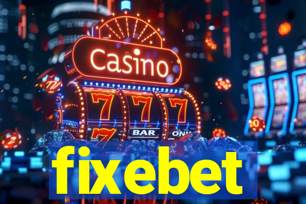 fixebet