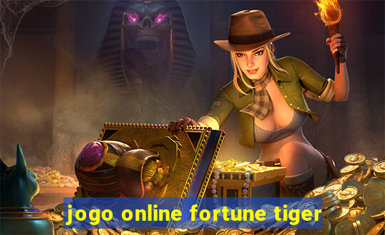 jogo online fortune tiger