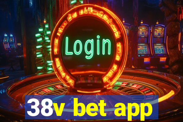 38v bet app