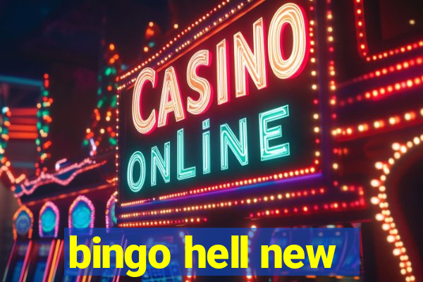 bingo hell new