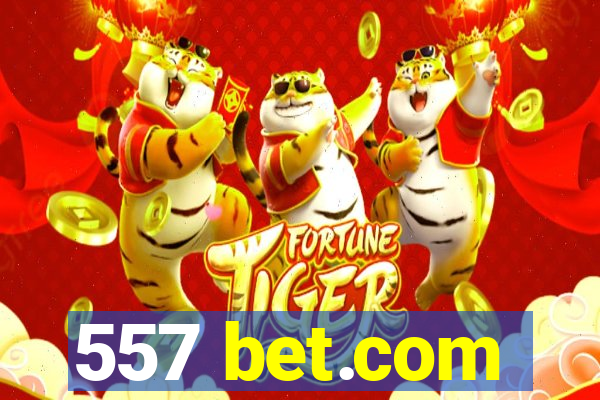 557 bet.com