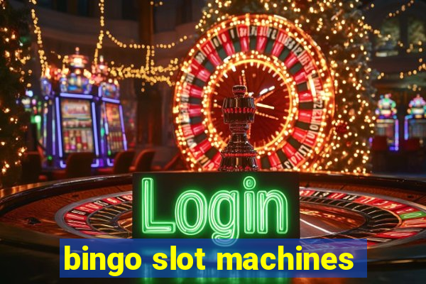 bingo slot machines