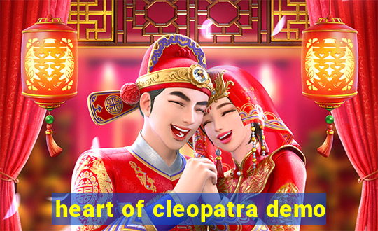 heart of cleopatra demo