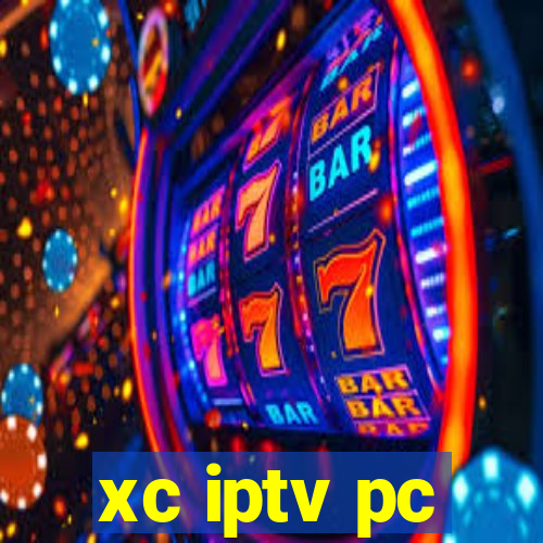 xc iptv pc