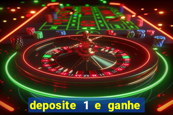 deposite 1 e ganhe 10 no fortune tiger