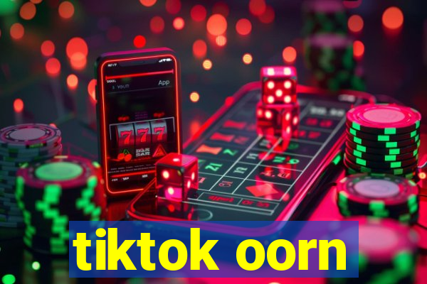 tiktok oorn