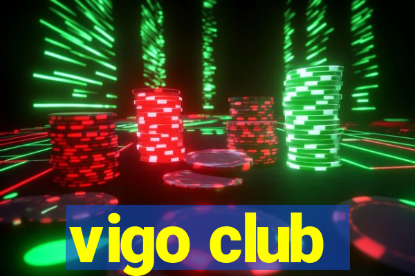 vigo club