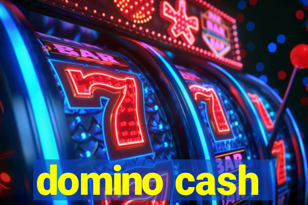 domino cash