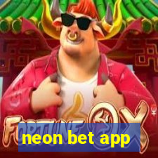 neon bet app