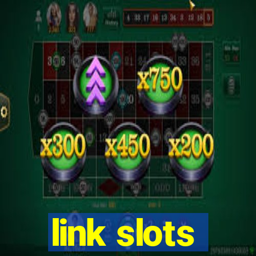 link slots